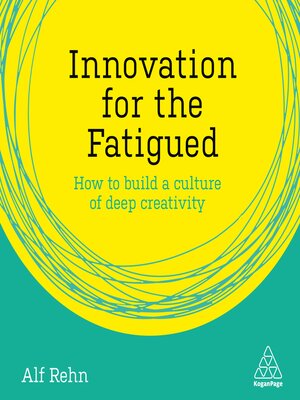 cover image of Innovation for the Fatigued